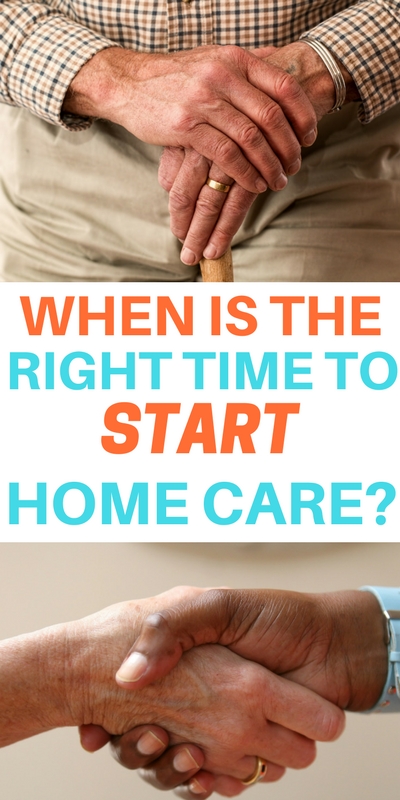 When is it time to start in home care